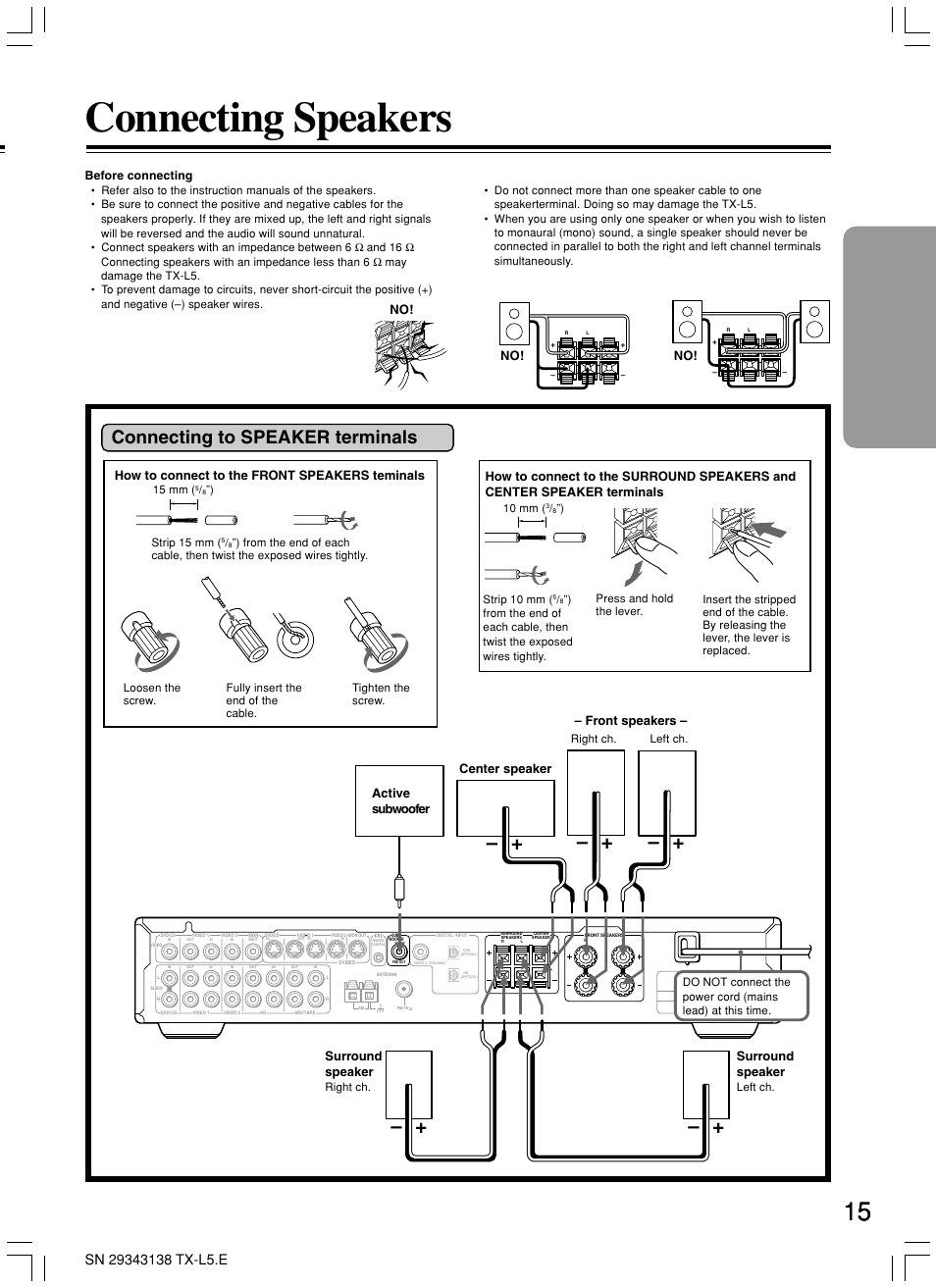 Connecting speakers, Connecting to speaker terminals, Center speaker surround speaker | Surround speaker, Before connecting | Onkyo TX-L5 User Manual | Page 15 / 40