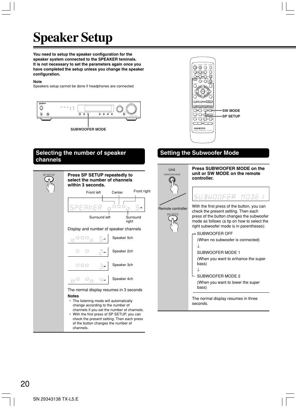 Speaker setup, Selecting the number of speaker channels, Setting the subwoofer mode | Display and number of speaker channels | Onkyo TX-L5 User Manual | Page 20 / 40