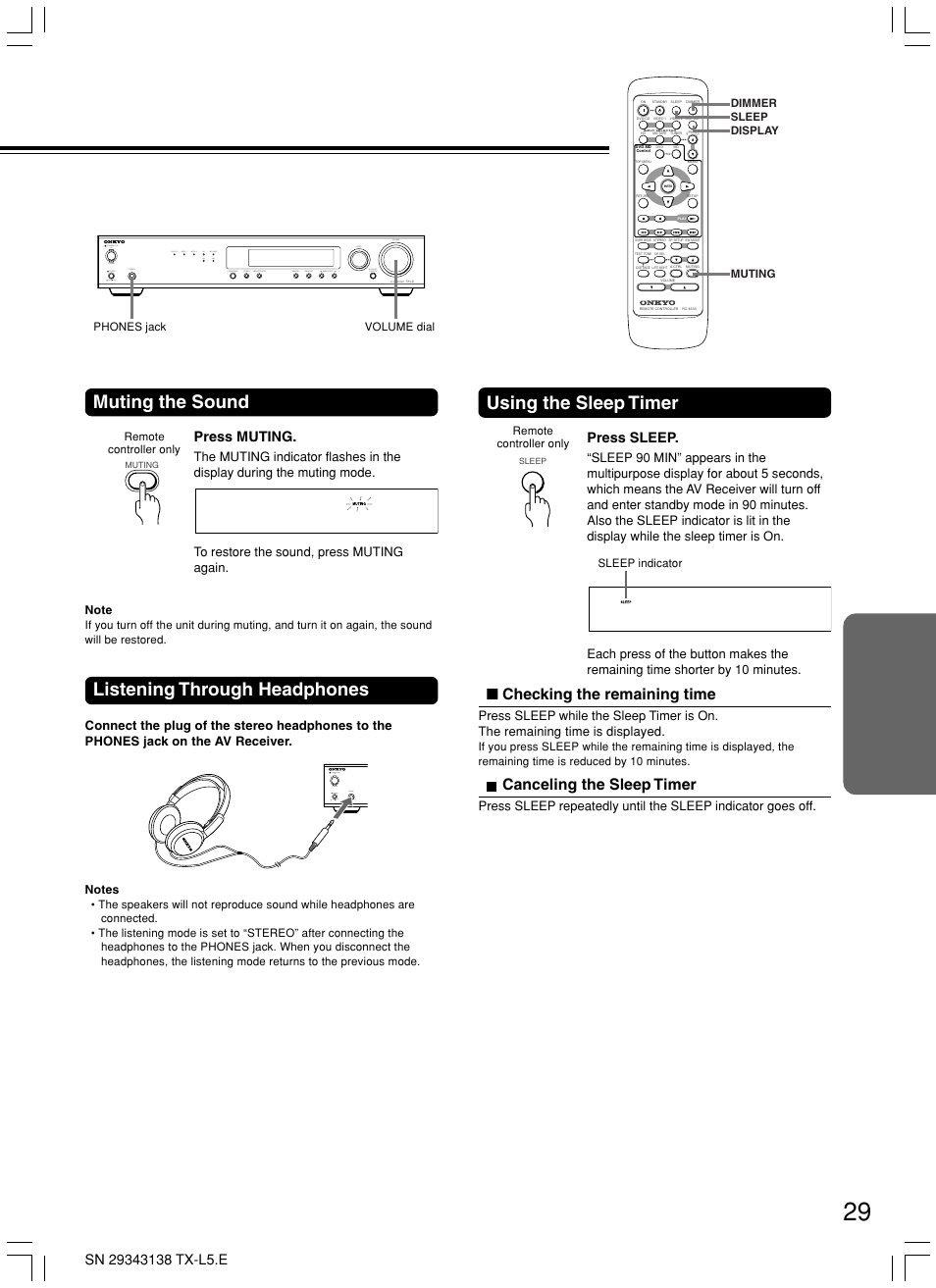 Muting the sound, Listening through headphones, Using the sleep timer | Checking the remaining time, Canceling the sleep timer, Press muting, On standby power standby / on on off phones, Press sleep | Onkyo TX-L5 User Manual | Page 29 / 40