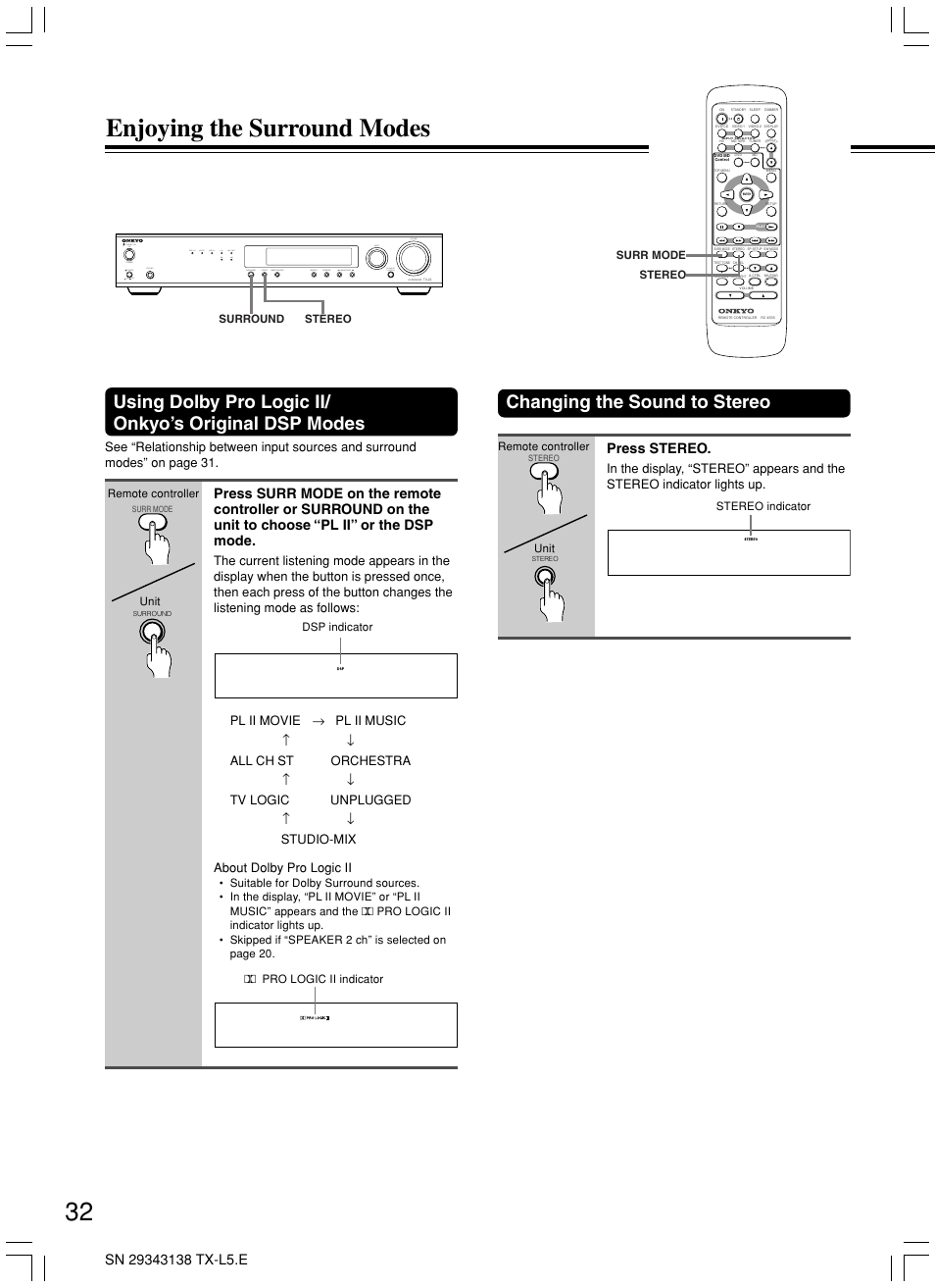 Enjoying the surround modes, Changing the sound to stereo | Onkyo TX-L5 User Manual | Page 32 / 40