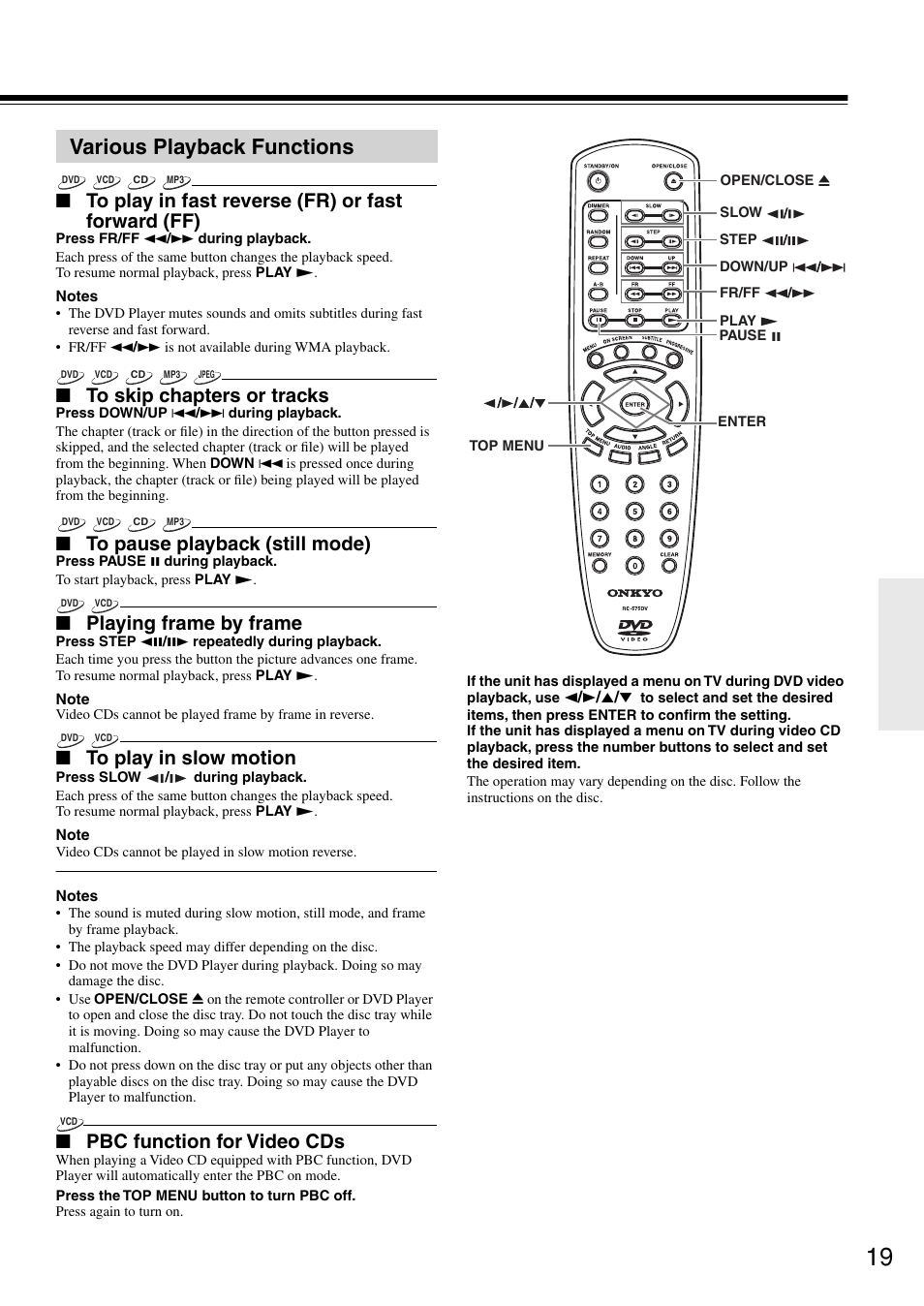 Various playback functions, Playing frame by frame, Pbc function for video cds | Onkyo DV-SP302 User Manual | Page 19 / 36