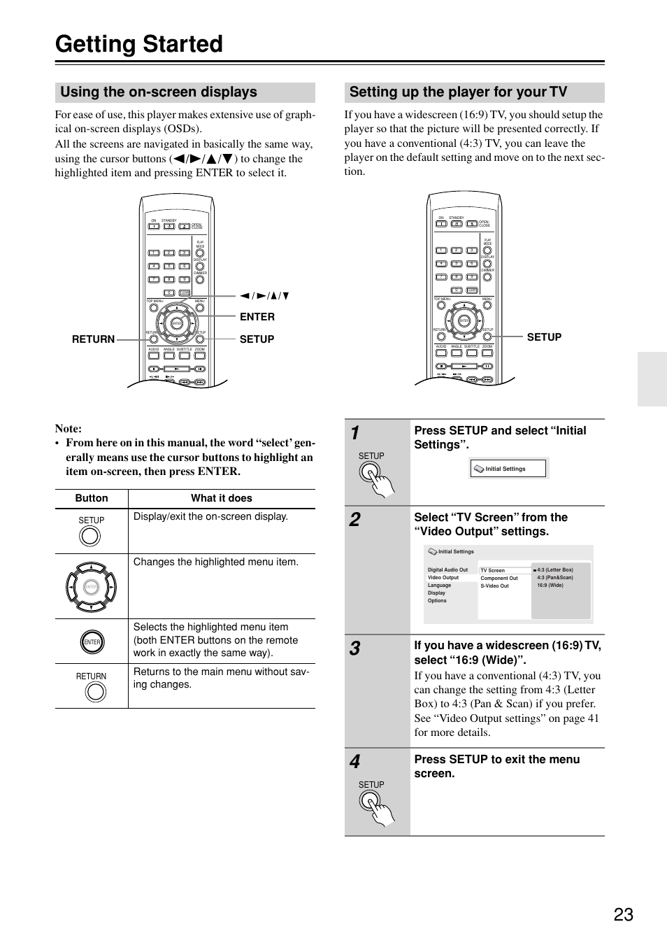 Getting started, Using the on-screen displays, Setting up the player for your tv | Uttons [23, Utton [23, Press setup and select “initial settings, Press setup to exit the menu screen, Enter / / / setup return, Setup | Onkyo DV-SP402E User Manual | Page 23 / 56