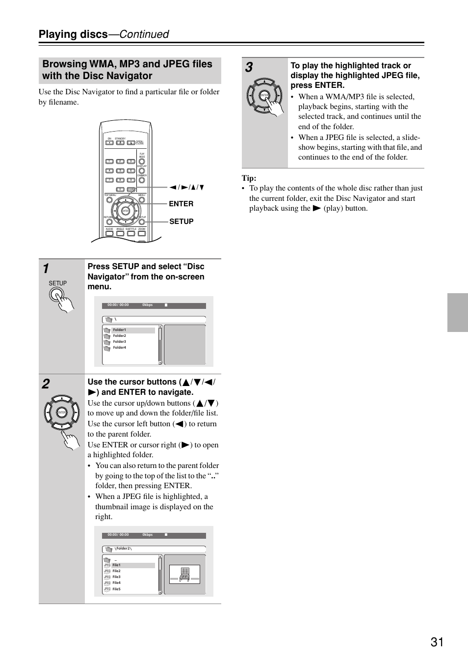 Browsing wma, mp3 and jpeg files, With the disc navigator, Playing discs —continued | Onkyo DV-SP402E User Manual | Page 31 / 56