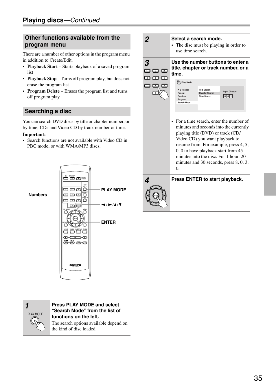 Other functions available from the program menu, Searching a disc, Other functions available from the | Program menu, Playing discs —continued, Press enter to start playback, Enter play mode / / / numbers | Onkyo DV-SP402E User Manual | Page 35 / 56