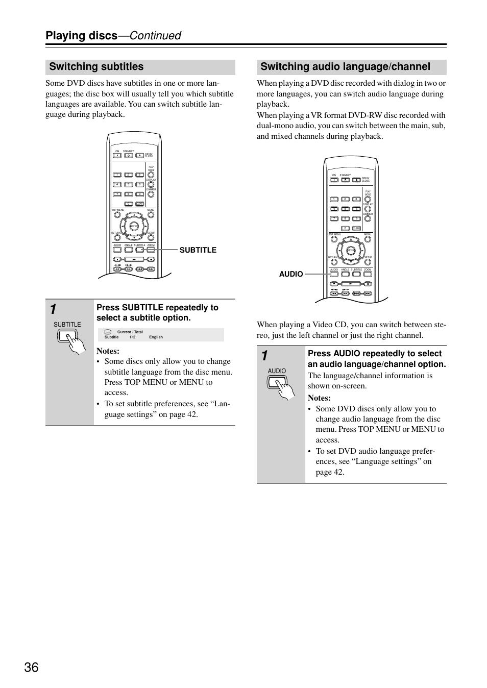 Switching subtitles, Switching audio language/channel, Utton [36 | Playing discs —continued, Subtitle, Audio | Onkyo DV-SP402E User Manual | Page 36 / 56
