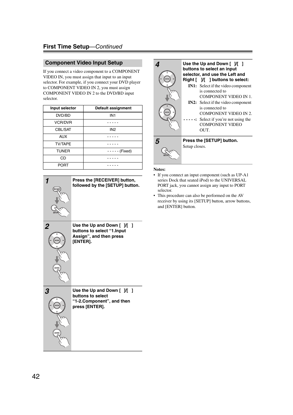 Component video input setup, First time setup —continued | Onkyo TX SR507 User Manual | Page 42 / 100
