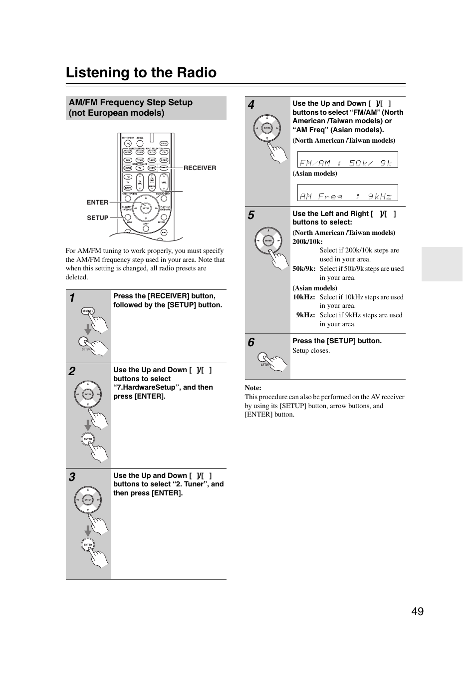 Listening to the radio, Am/fm frequency step setup (not european models), Am/fm frequency step setup | Not european models) | Onkyo TX SR507 User Manual | Page 49 / 100