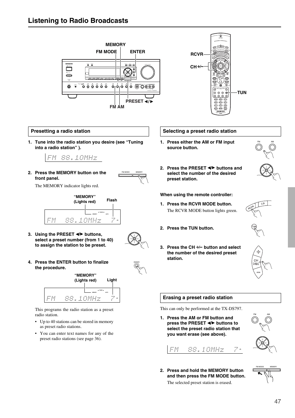 Listening to radio broadcasts, Erasing a preset radio station, Presetting a radio station | Selecting a preset radio station, Off on, Standby | Onkyo TX-DS797 User Manual | Page 47 / 76