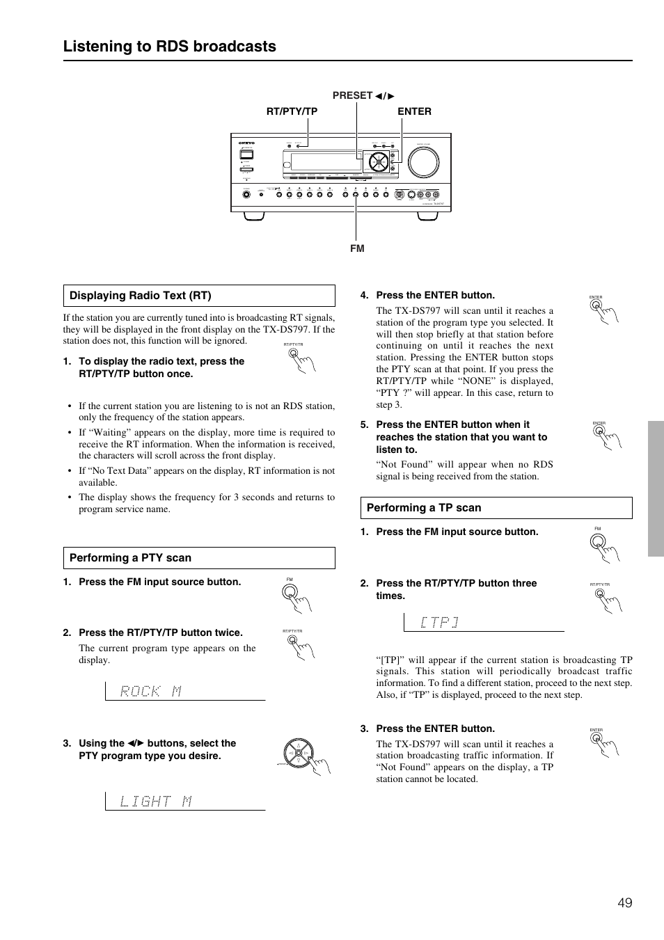 Listening to rds broadcasts, Displaying radio text (rt), Performing a pty scan | Performing a tp scan | Onkyo TX-DS797 User Manual | Page 49 / 76