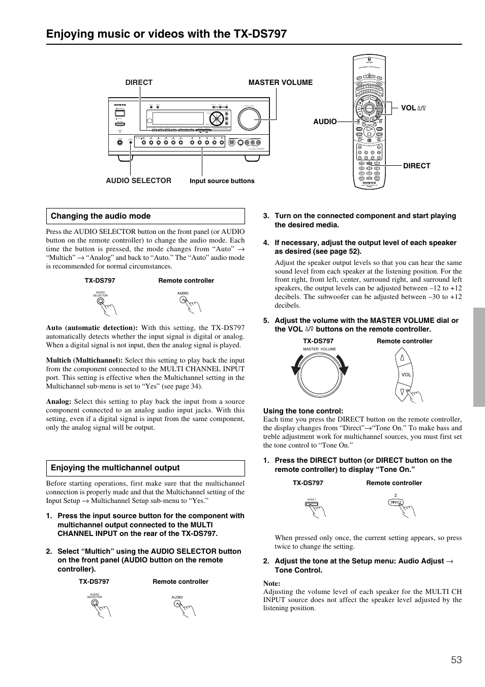 Enjoying music or videos with the tx-ds797, Changing the audio mode, Enjoying the multichannel output | Onkyo TX-DS797 User Manual | Page 53 / 76
