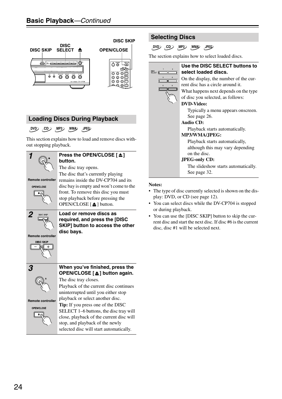 Basic playback —continued, Loading discs during playback, Selecting discs | Onkyo DV CP704 User Manual | Page 24 / 52