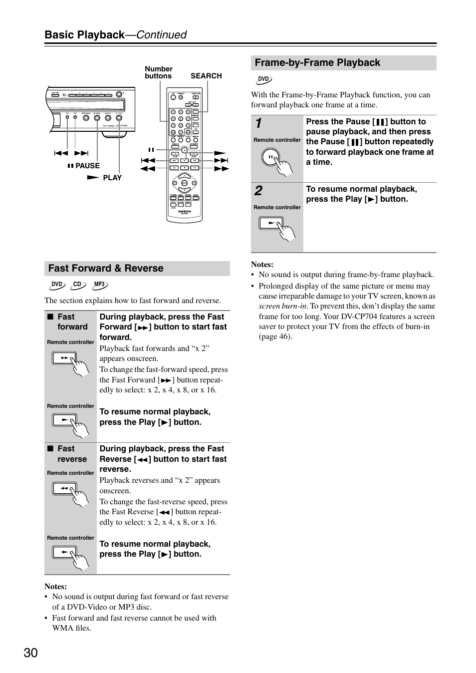 Basic playback —continued, Fast forward & reverse, Frame-by-frame playback | Onkyo DV CP704 User Manual | Page 30 / 52