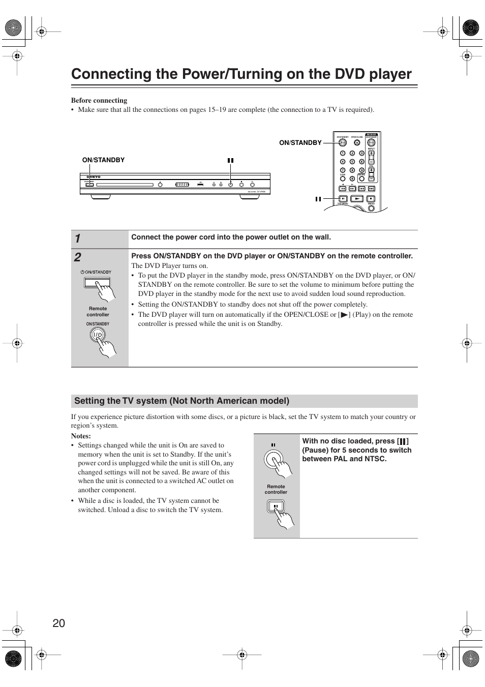 Connecting the power/turning on the dvd player, Setting the tv system (not north american model), Connecting the power/turning | On the dvd player, Setting the tv system, Not north american model), Utton (20), Utton (20 | Onkyo DV-SP406 User Manual | Page 20 / 40