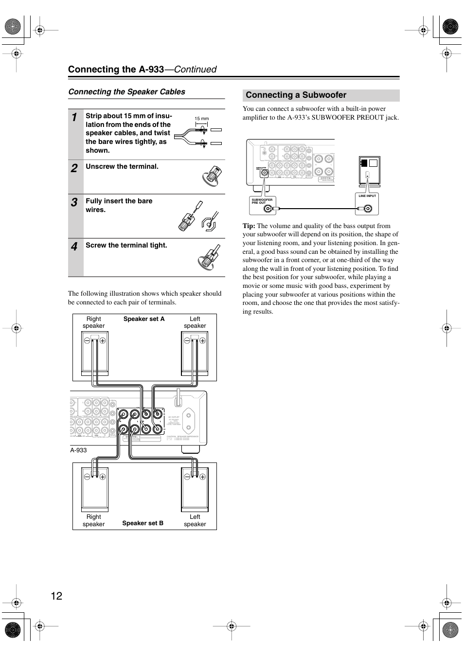 Connecting the a-933 —continued, Connecting a subwoofer, Connecting the speaker cables | Unscrew the terminal, Fully insert the bare wires, Screw the terminal tight, Line input | Onkyo A-933 User Manual | Page 12 / 24