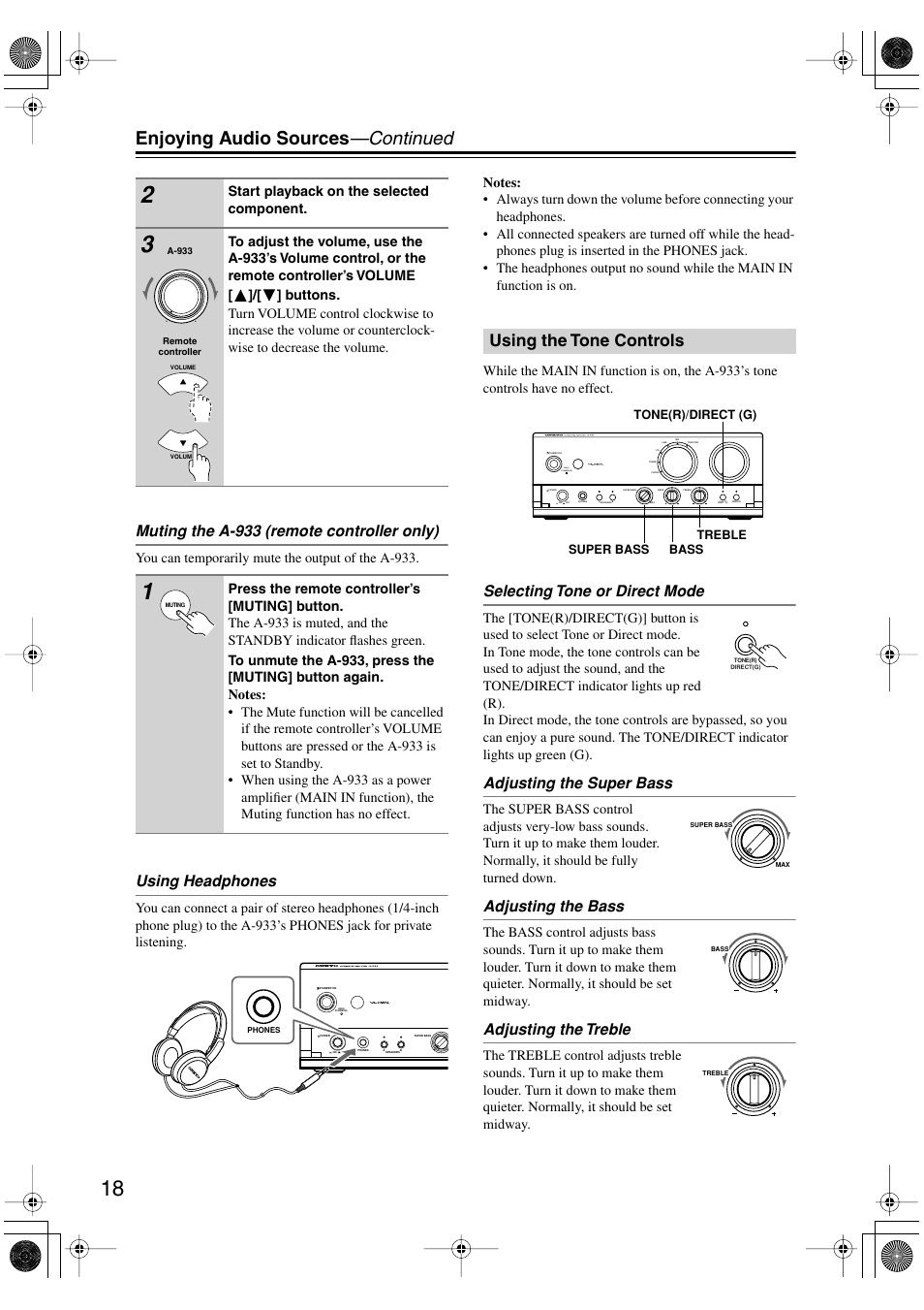 Enjoying audio sources —continued, Using the tone controls, Muting the a-933 (remote controller only) | Using headphones, Selecting tone or direct mode, Adjusting the super bass, Adjusting the bass, Adjusting the treble | Onkyo A-933 User Manual | Page 18 / 24