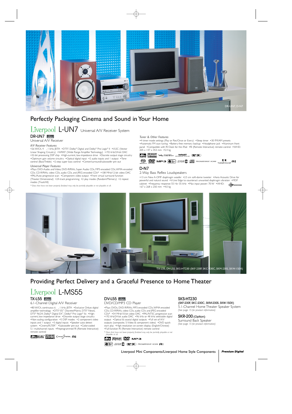 L-un7, L-ms55, Perfectly packaging cinema and sound in your home | Universal a/v receiver system dr-un7, D-n7, Tx-l55, Dv-l55, Sks-ht230, Skr-200 | Onkyo DX-7555 User Manual | Page 7 / 8