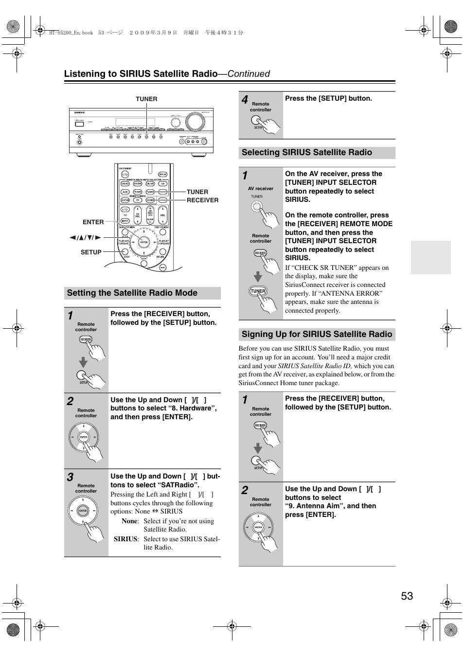 Setting the satellite radio mode, Selecting sirius satellite radio, Signing up for sirius satellite radio | Listening to sirius satellite radio —continued | Onkyo 29344934 User Manual | Page 53 / 92