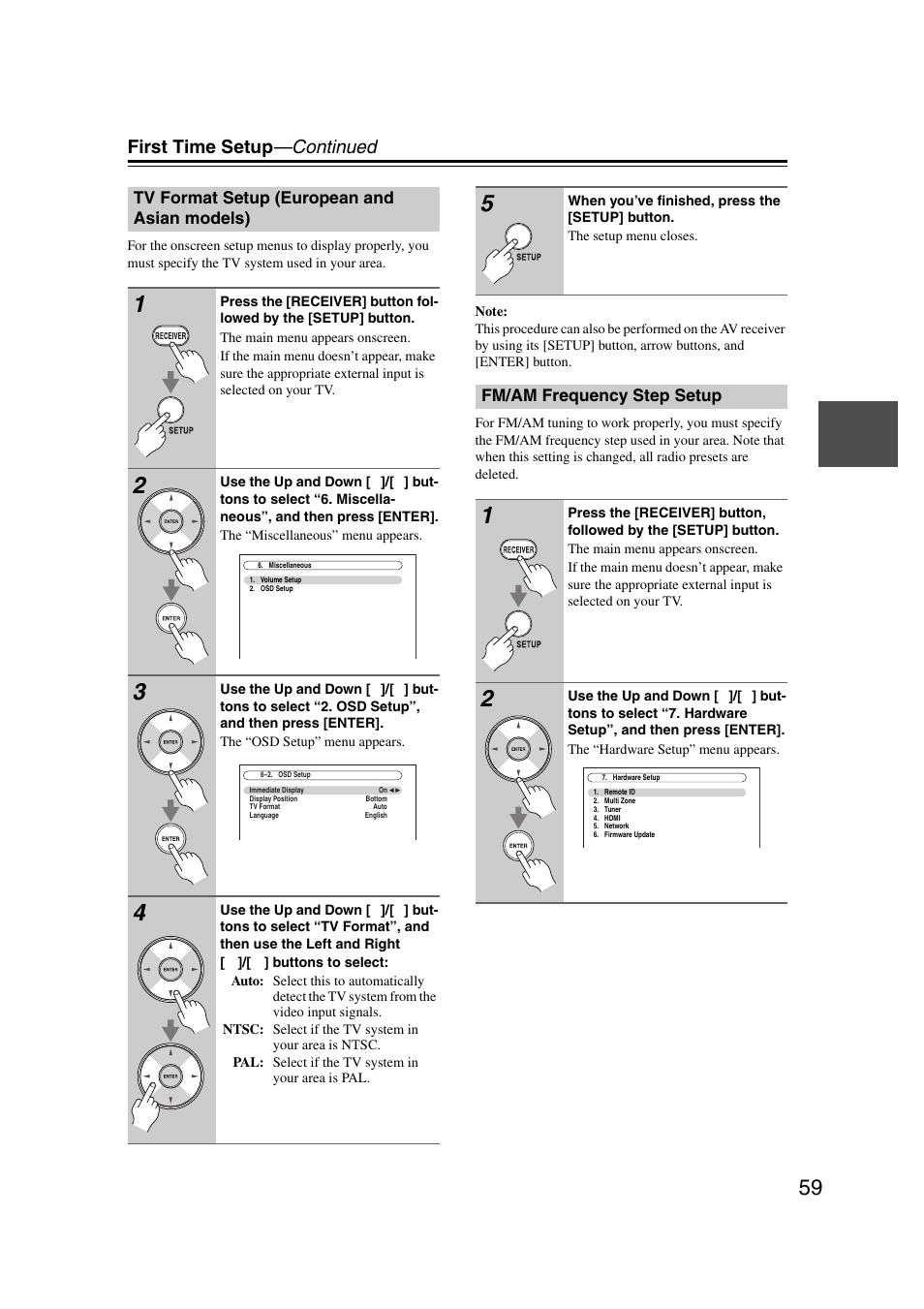 Tv format setup (european and asian models), Fm/am frequency step setup, First time setup —continued | Onkyo TX-NR5007 User Manual | Page 59 / 164
