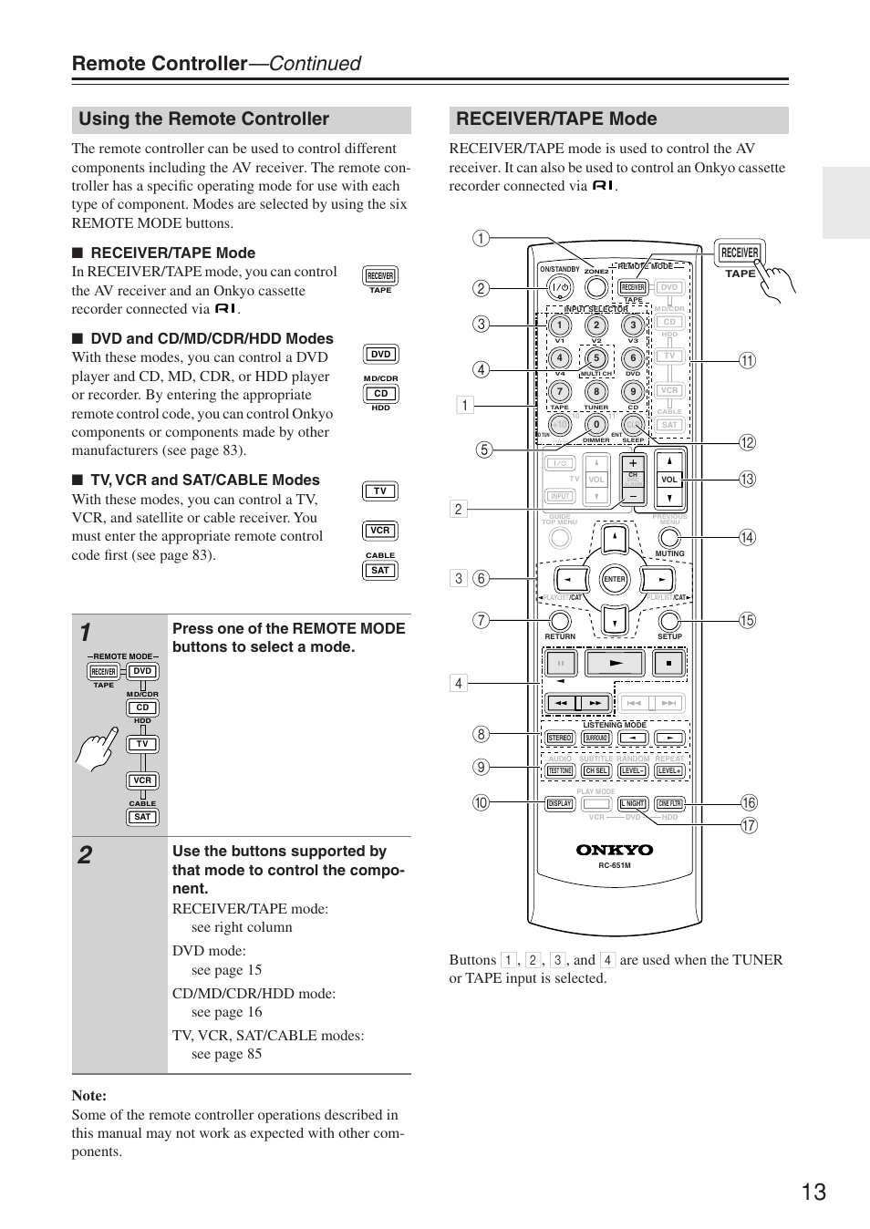 Remote controller —continued, Using the remote controller, Receiver/tape mode | Are used when the tuner or tape input is selected | Onkyo TX-SR674/674E User Manual | Page 13 / 92