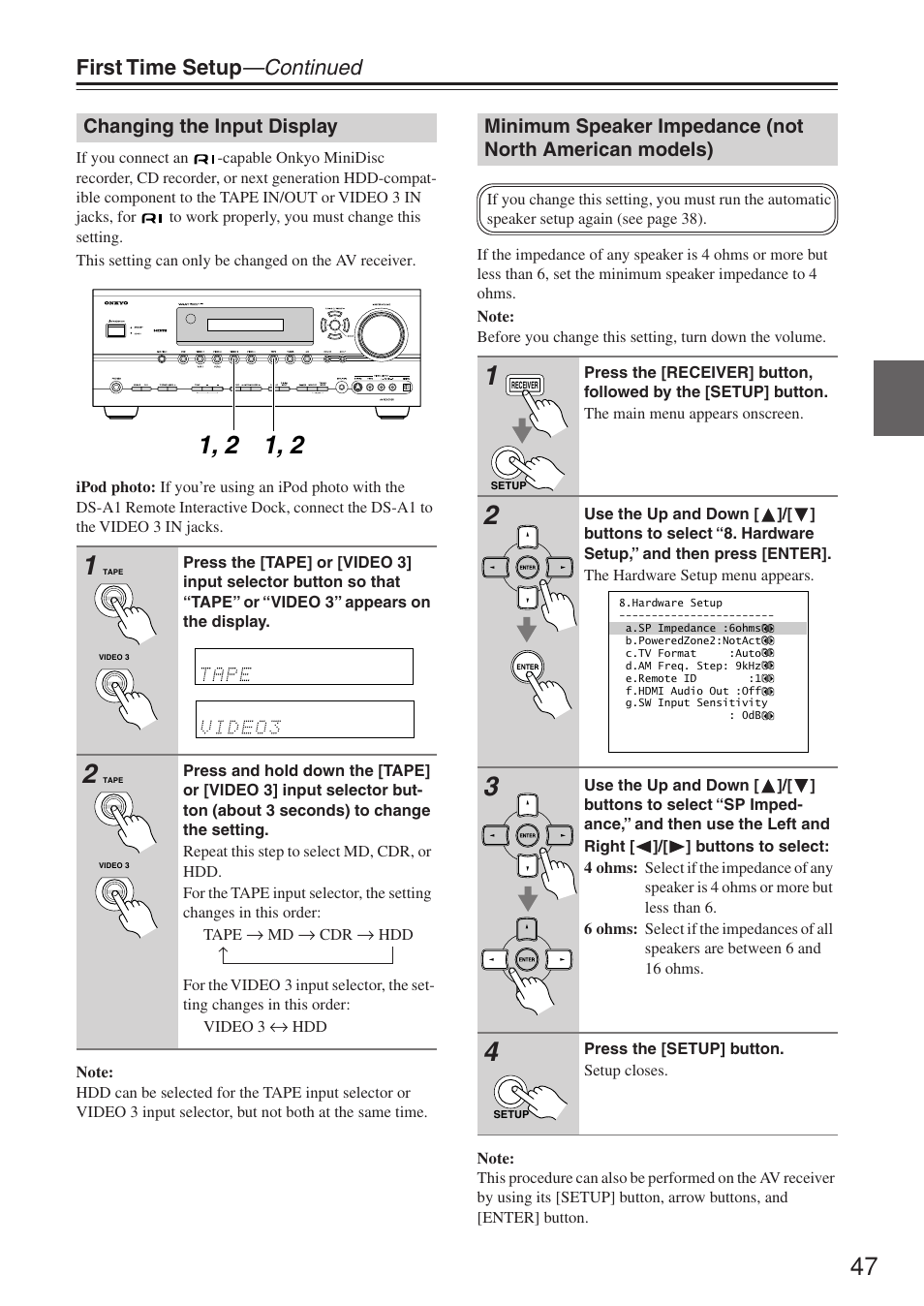 First time setup —continued | Onkyo TX-SR674/674E User Manual | Page 47 / 92
