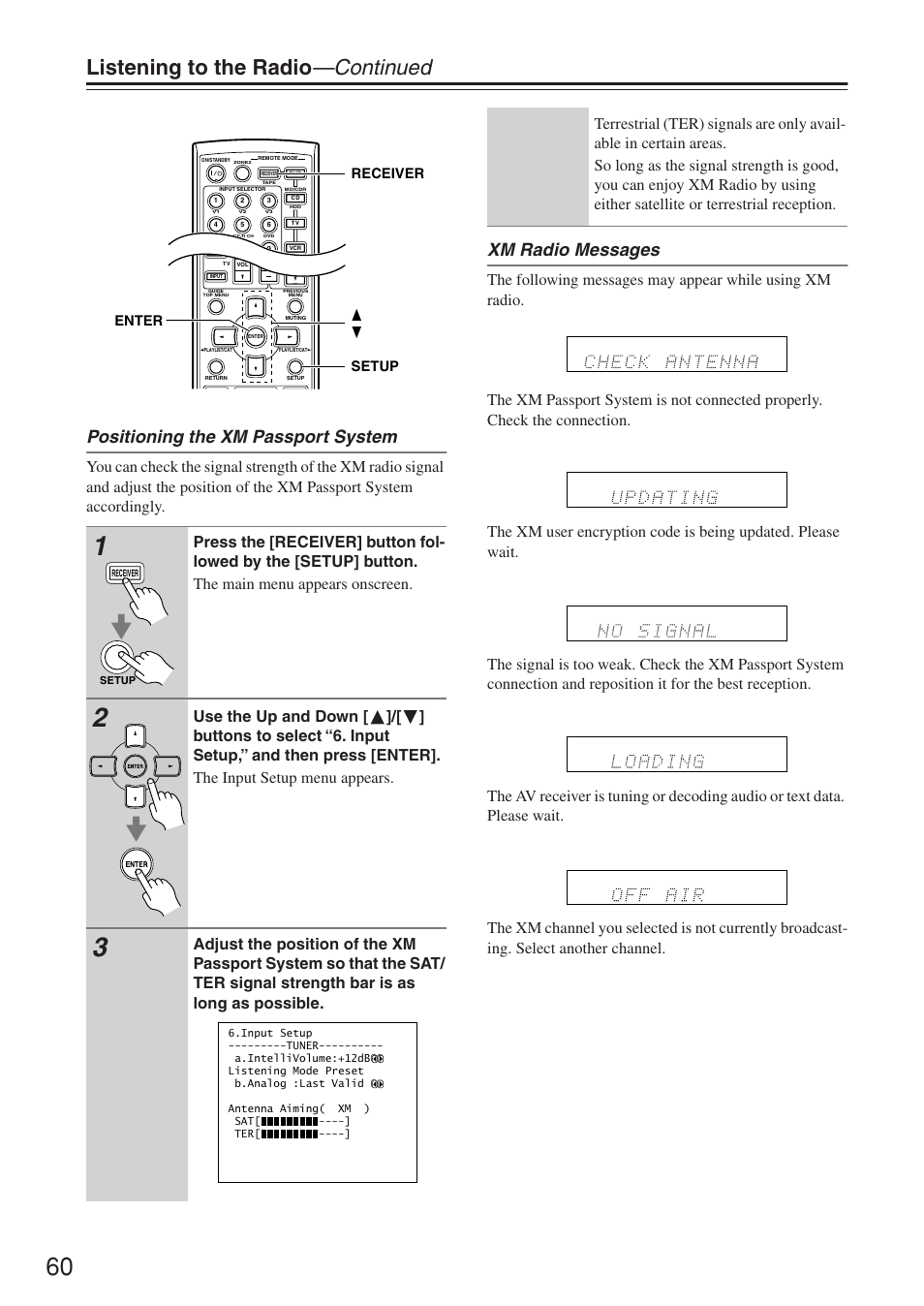 Listening to the radio —continued, Positioning the xm passport system, Xm radio messages | Receiver setup enter | Onkyo TX-SR674/674E User Manual | Page 60 / 92