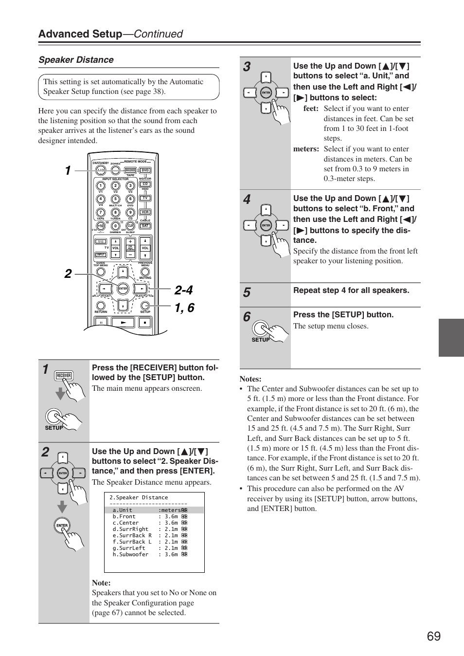 Advanced setup —continued, Speaker distance, Repeat step 4 for all speakers | Press the [setup] button. the setup menu closes | Onkyo TX-SR674/674E User Manual | Page 69 / 92