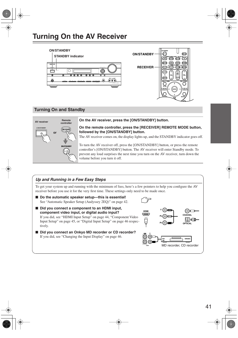 Turning on the av receiver, Turning on and standby, Turning on & first time setup | Utton (41), Andby indicator (41), Up and running in a few easy steps | Onkyo HT S5100 User Manual | Page 41 / 96