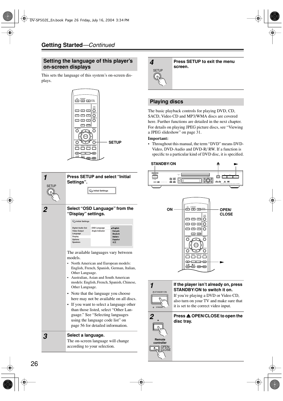 Getting started —continued, Playing discs, Press setup and select “initial settings | Press setup to exit the menu screen, Press open/close to open the disc tray, Return setup top menu menu cu rsor pu sh to ente r, Progressive scan progressive | Onkyo DV-SP502 User Manual | Page 26 / 68