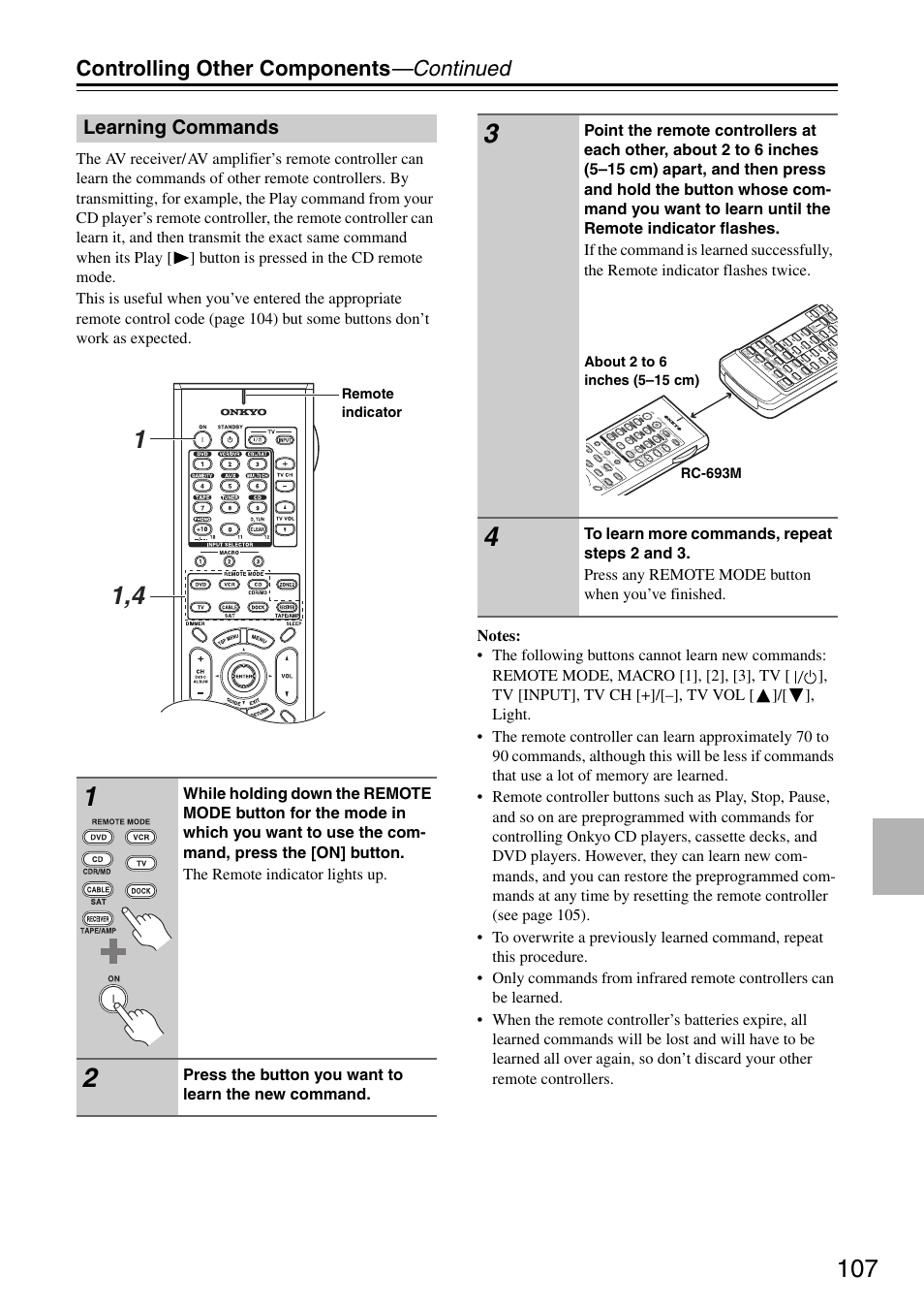 Controlling other components —continued, Learning commands, Press the button you want to learn the new command | Remote indicator | Onkyo TX-SA705 User Manual | Page 107 / 116