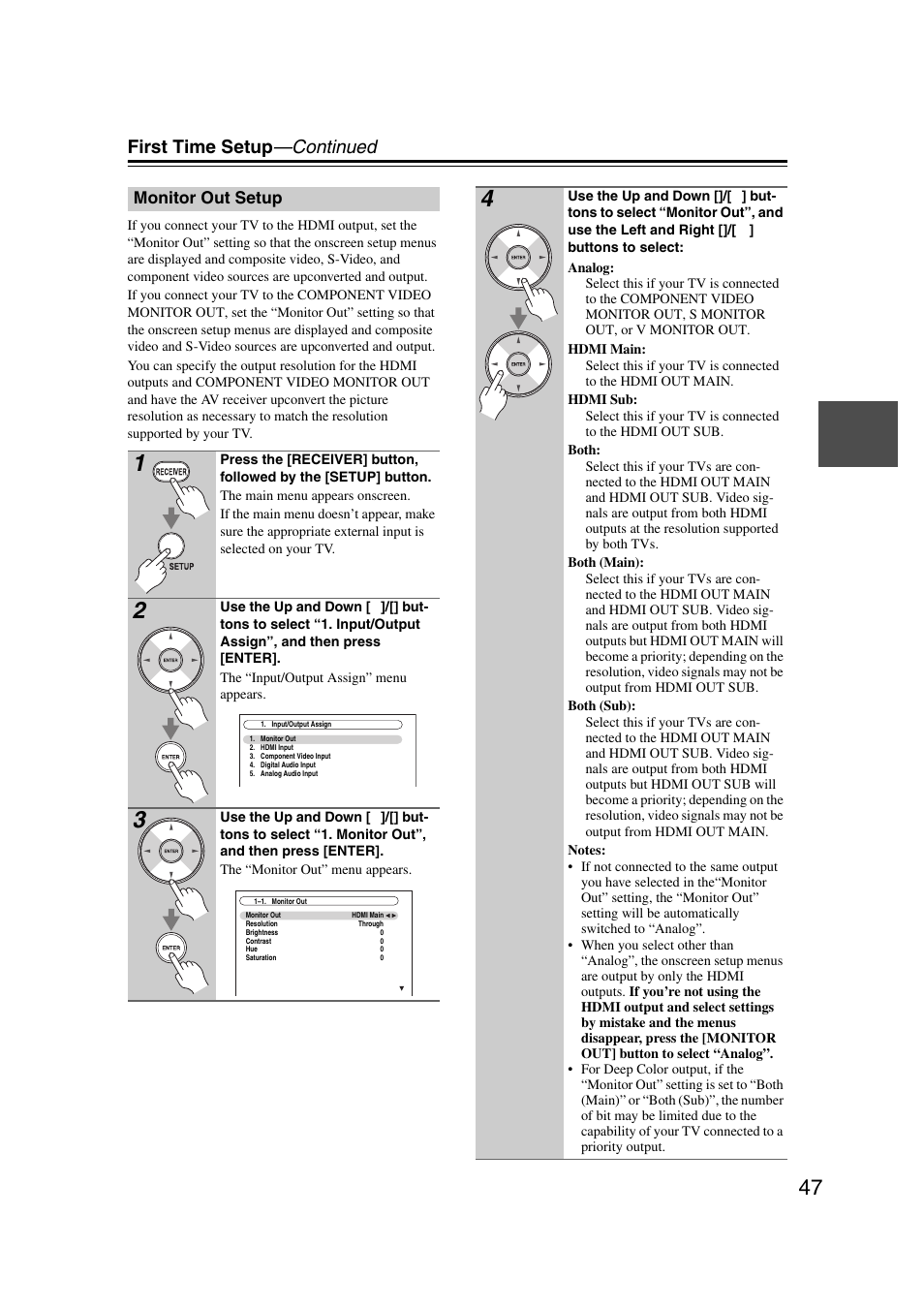 Monitor out setup, T” setting set to, The “monitor out | Ojector, etc, First time setup —continued | Onkyo TX-NR1007 User Manual | Page 47 / 156