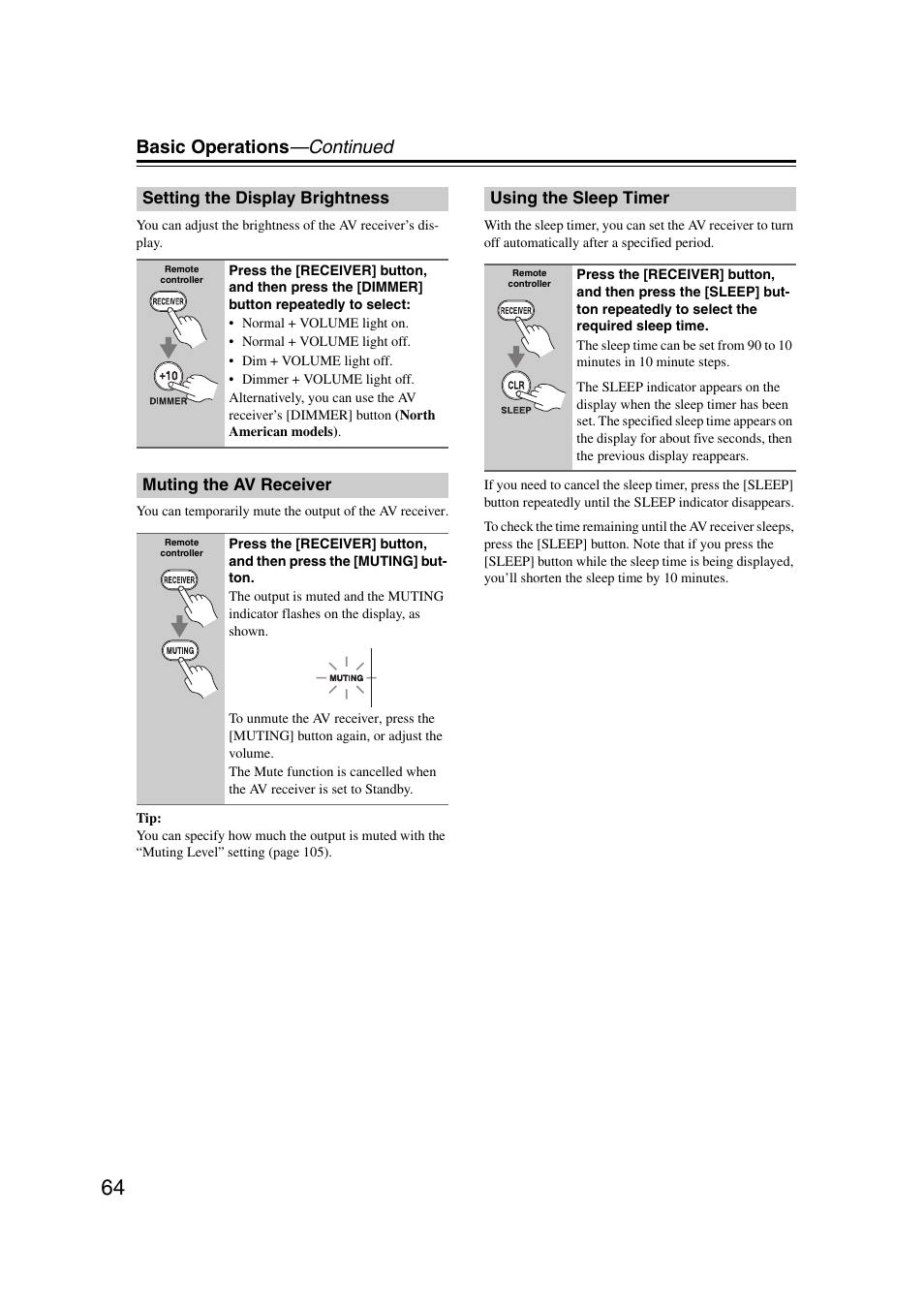 Setting the display brightness, Muting the av receiver, Using the sleep timer | Muting indicator (64), Basic operations —continued | Onkyo TX-NR1007 User Manual | Page 64 / 156