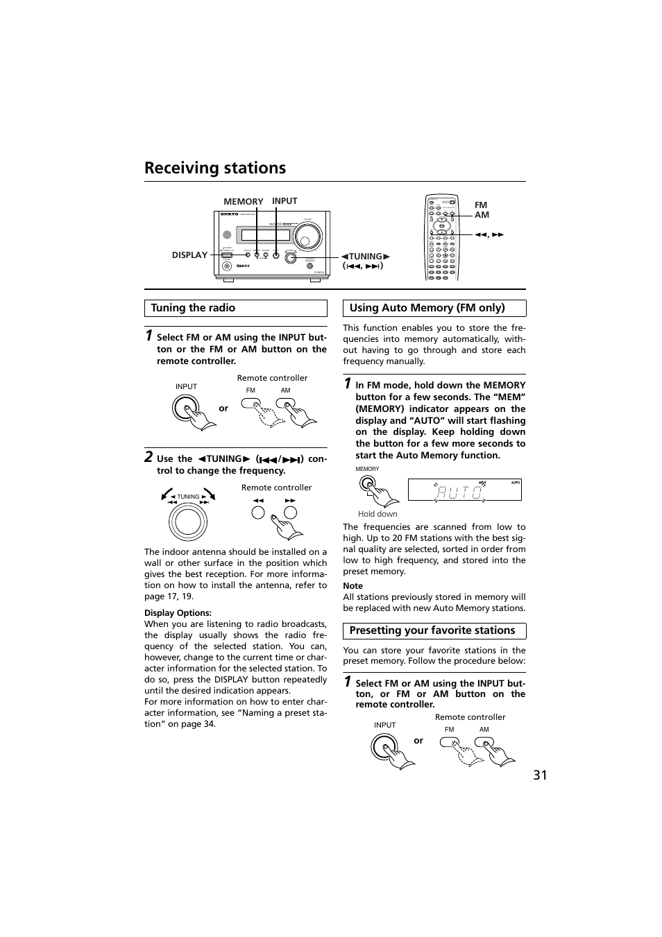 Receiving stations, Tuning the radio, Display options | Using auto memory (fm only), Presetting your favorite stations, Up down | Onkyo R-801A User Manual | Page 31 / 52