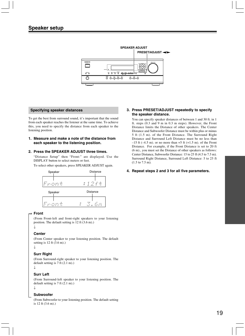 Speaker setup | Onkyo AV RECEIVER HT-R8230 User Manual | Page 19 / 40