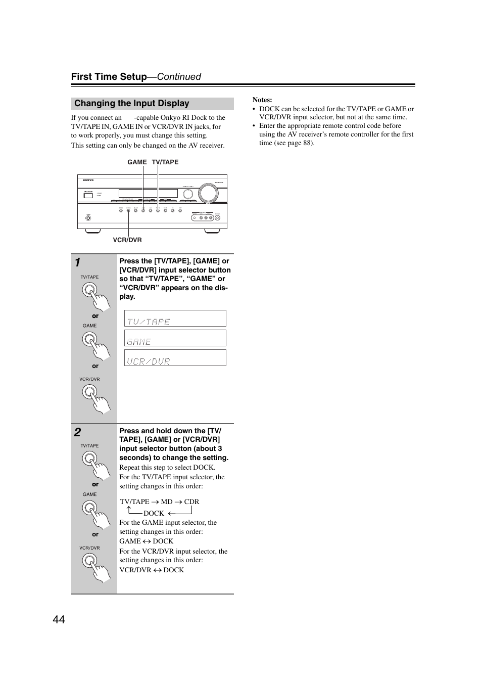 Changing the input display, First time setup —continued | Onkyo HT-RC160 User Manual | Page 44 / 121