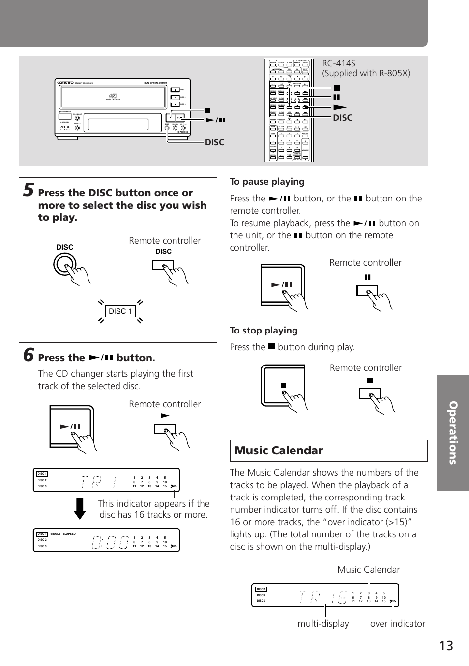 Music calendar, Press the button, Remote controller | Multi-display over indicator music calendar, Disc disc 1, Disc | Onkyo C-707CHX User Manual | Page 13 / 28