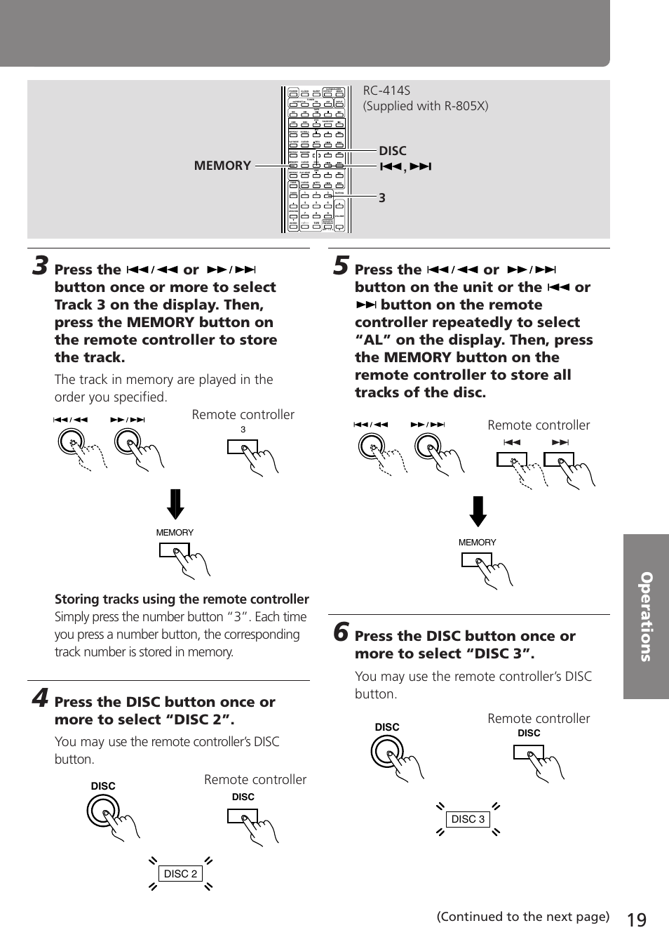 You may use the remote controller’s disc button, Remote controller, Continued to the next page) | Onkyo C-707CHX User Manual | Page 19 / 28