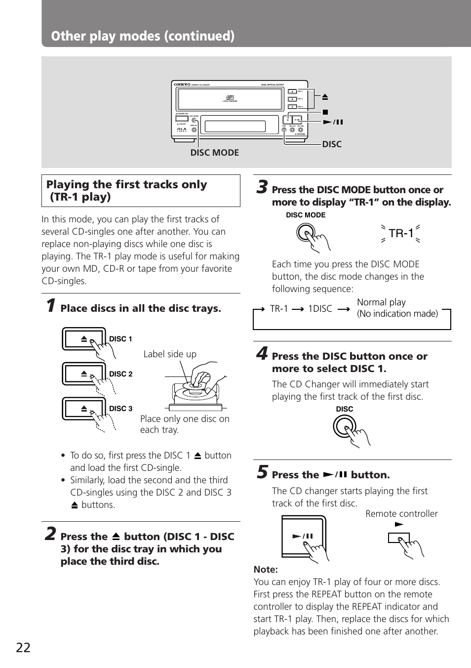 22 other play modes (continued), Playing the first tracks only (tr-1 play) | Onkyo C-707CHX User Manual | Page 22 / 28