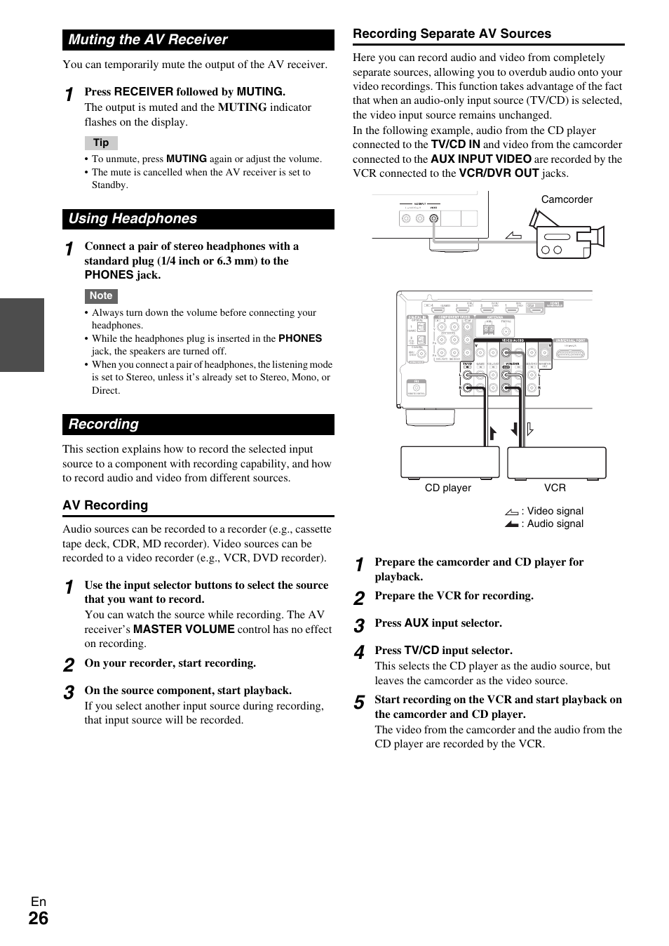 Muting the av receiver, Using headphones, Recording | Muting the av receiver using headphones recording, Jack (26, See “recording” to make a co, See “recording” on the | Onkyo HT-R390 User Manual | Page 26 / 56