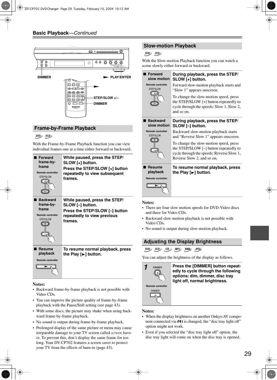 Basic playback —continued, Frame-by-frame playback, Slow-motion playback | Adjusting the display brightness | Onkyo DV-CP702 User Manual | Page 29 / 48