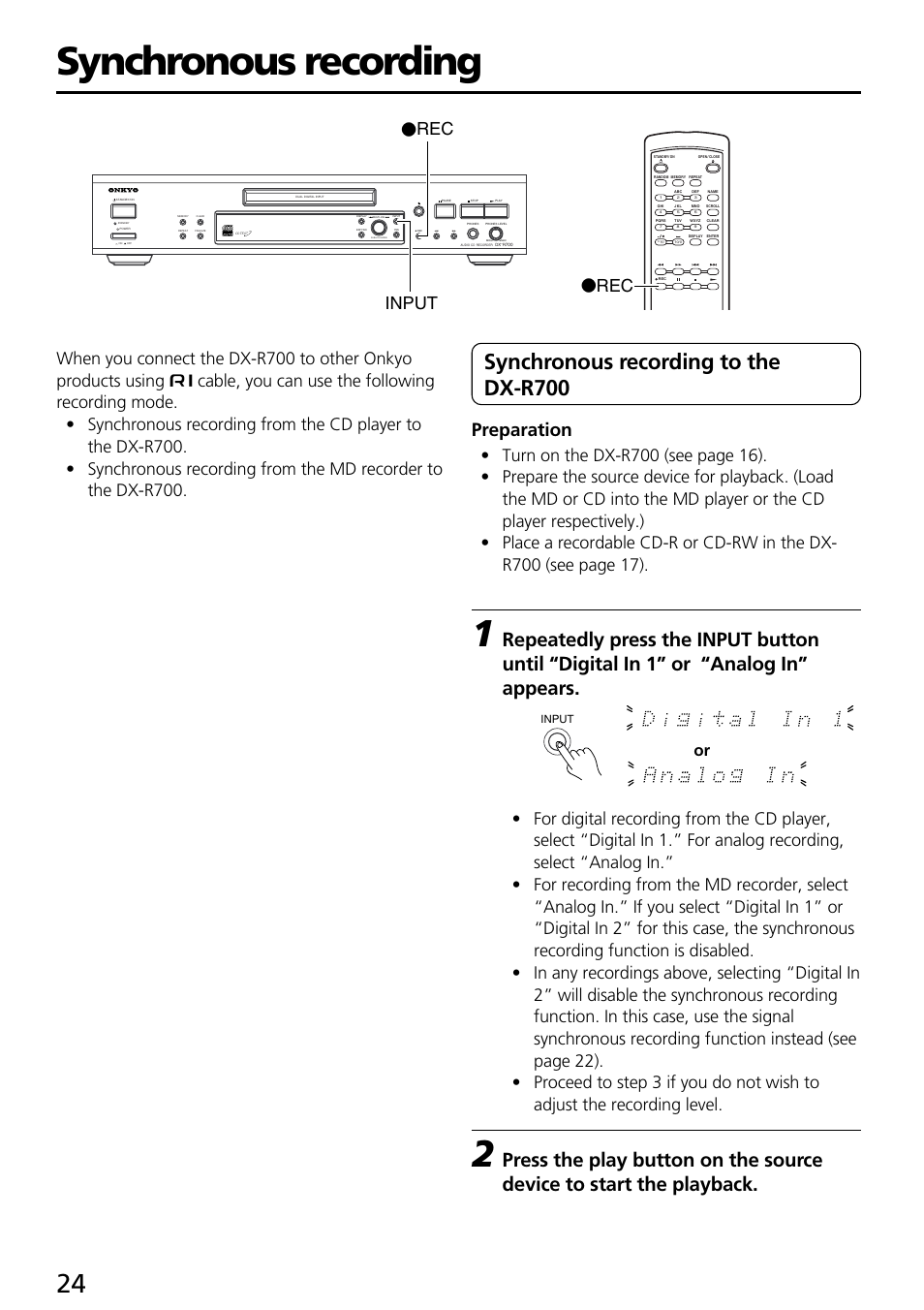 Synchronous recording, Synchronous recording to the dx-r700, Preparation | Orec o rec input, Push to enter | Onkyo DX-R700 User Manual | Page 24 / 48