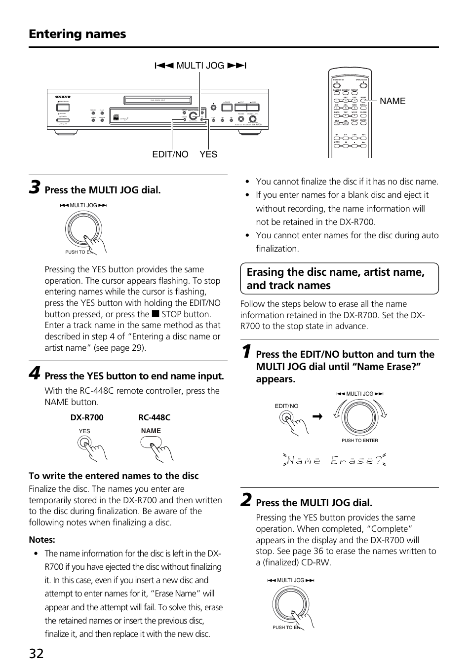 Entering names, Press the multi jog dial, Press the yes button to end name input | Qmulti jog w yes edit/no name, Push to enter | Onkyo DX-R700 User Manual | Page 32 / 48