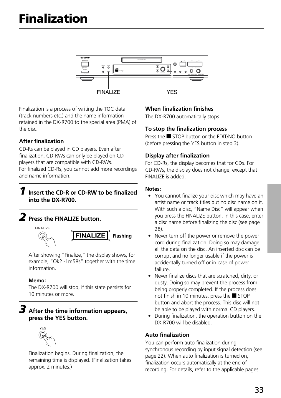 Finalization, Finalize, Press the finalize button | When finalization finishes, Display after finalization, Auto finalization, After finalization, The dx-r700 automatically stops, Flashing | Onkyo DX-R700 User Manual | Page 33 / 48