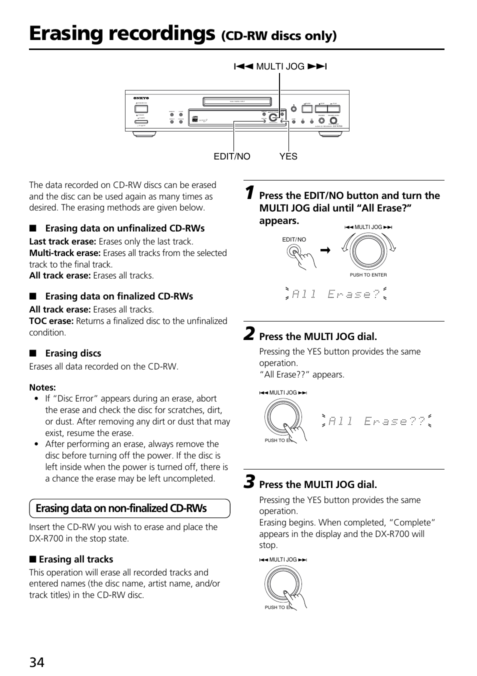 Erasing recordings, Cd-rw discs only), Erasing data on non-finalized cd-rws | Press the multi jog dial, Erasing data on unfinalized cd-rws, Erasing data on finalized cd-rws, Erasing discs, Erasing all tracks, Qmulti jog w yes edit/no | Onkyo DX-R700 User Manual | Page 34 / 48