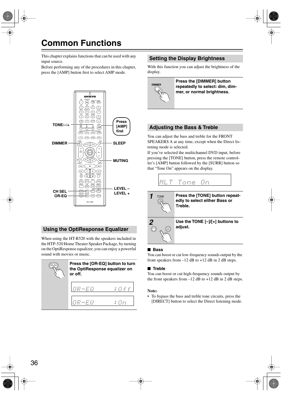 Common functions, Using the optiresponse equalizer, Setting the display brightness | Adjusting the bass & treble, Use the tone [–]/[+] buttons to adjust | Onkyo HT-R520 User Manual | Page 36 / 68