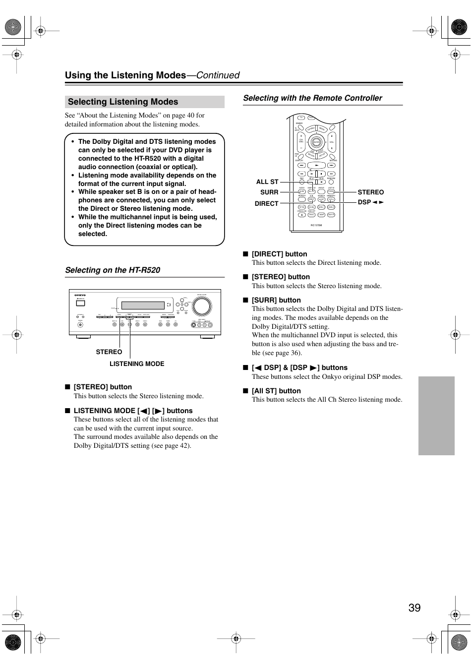 Using the listening modes —continued, Selecting listening modes, Selecting on the ht-r520 | Selecting with the remote controller, Tape tuner c d video, Dvd video, Input clear speakers b a | Onkyo HT-R520 User Manual | Page 39 / 68