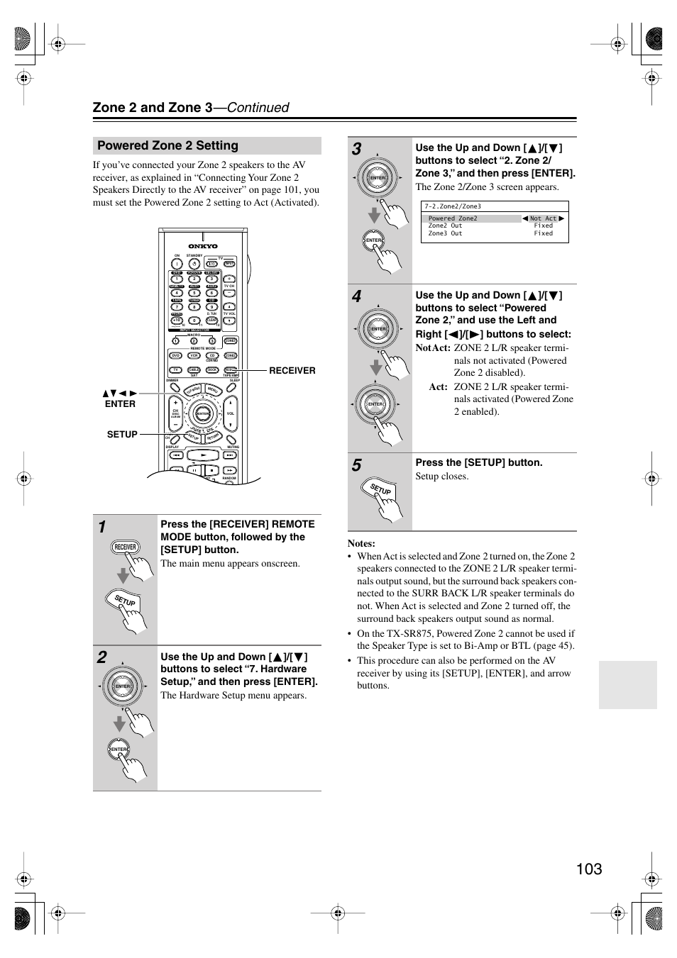Powered zone2 setting, Powered zone 2 setting, Zone 2 and zone 3 —continued | Press the [setup] button. setup closes | Onkyo TX SR805 User Manual | Page 103 / 120