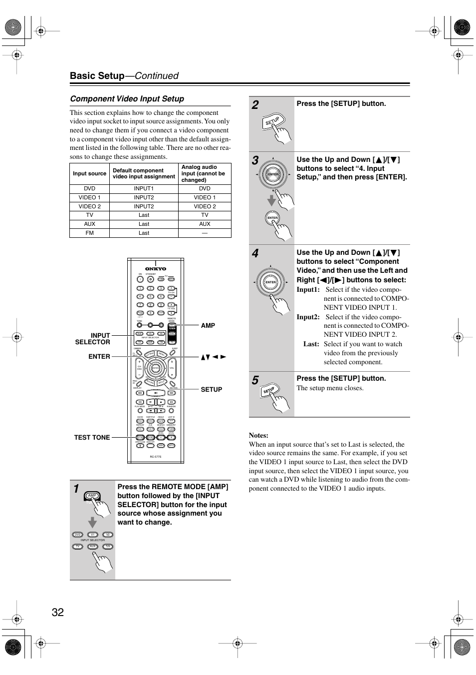 Basic setup —continued, Component video input setup, Press the [setup] button | Press the [setup] button. the setup menu closes | Onkyo TX-L55 User Manual | Page 32 / 63