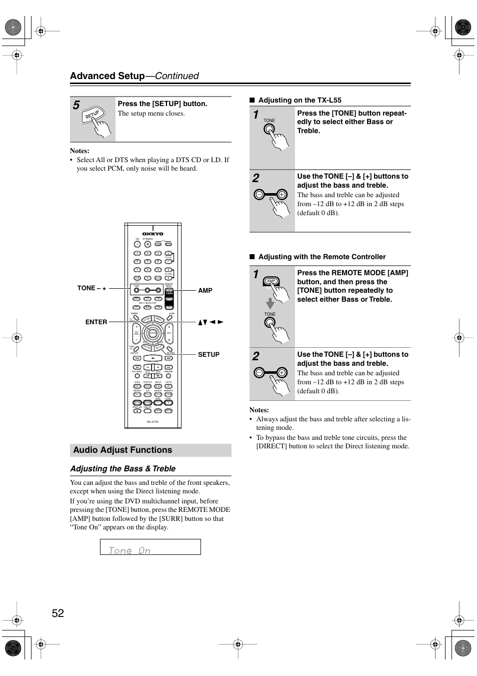 Advanced setup —continued, Audio adjust functions, Adjusting the bass & treble | Press the [setup] button. the setup menu closes | Onkyo TX-L55 User Manual | Page 52 / 63