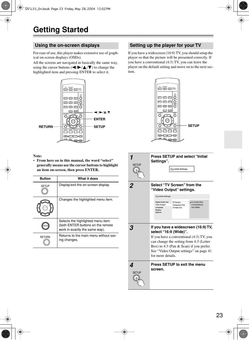 Getting started, Using the on-screen displays, Setting up the player for your tv | Press setup and select “initial settings, Press setup to exit the menu screen | Onkyo DV-L55 User Manual | Page 23 / 56