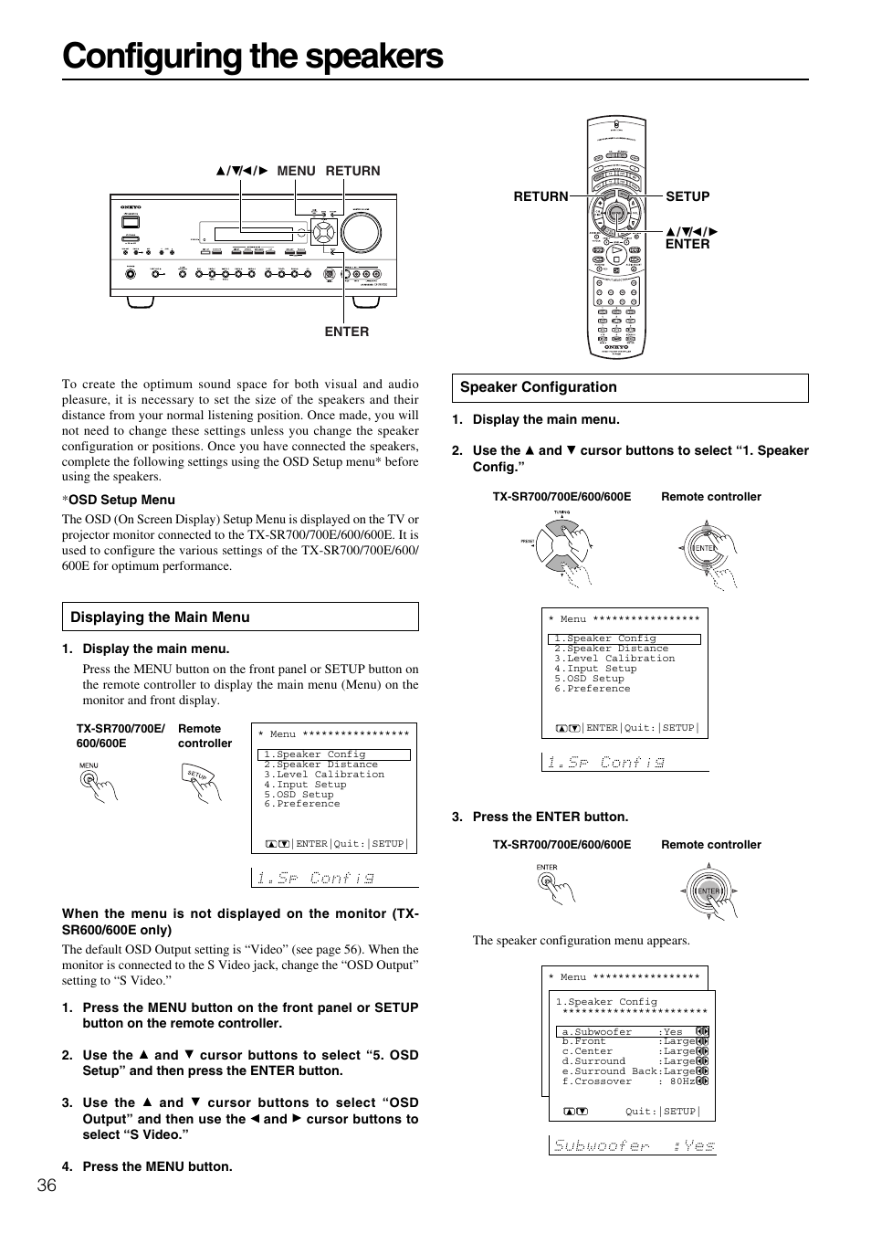 Configuring the speakers | Onkyo TX-SR600 User Manual | Page 36 / 80